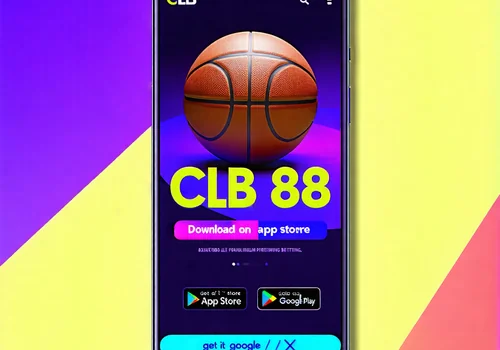 Tải ứng dụng clb88 để cá cược bóng rổ mọi lúc mọi nơi